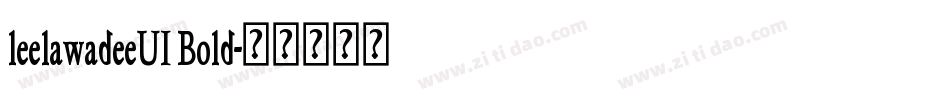 leelawadeeUI Bold字体转换